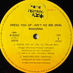 Madonna ‎– Dress You Up ~ Ain't No Big Deal (Япония 1985г.) 12", 45 RPM Т