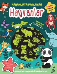 Hayvanlar - Karanlıkta Parlayan Kitaplar