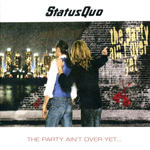 Status Quo / The Party Ain't Over Yet … (2CD)