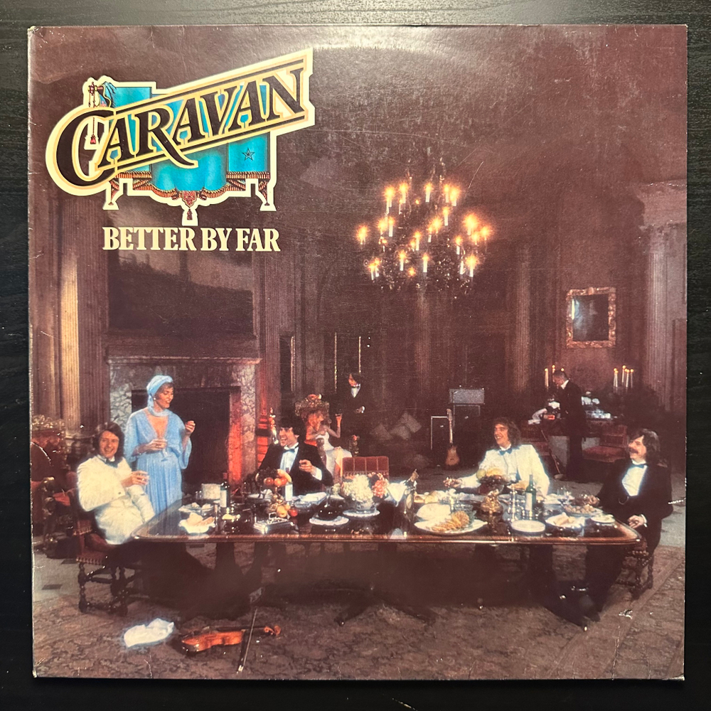 Caravan - Better By Far (Германия 1977г.)