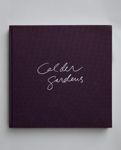 Calder Gardens. Издание об архитектуре и искусстве (на английском языке)