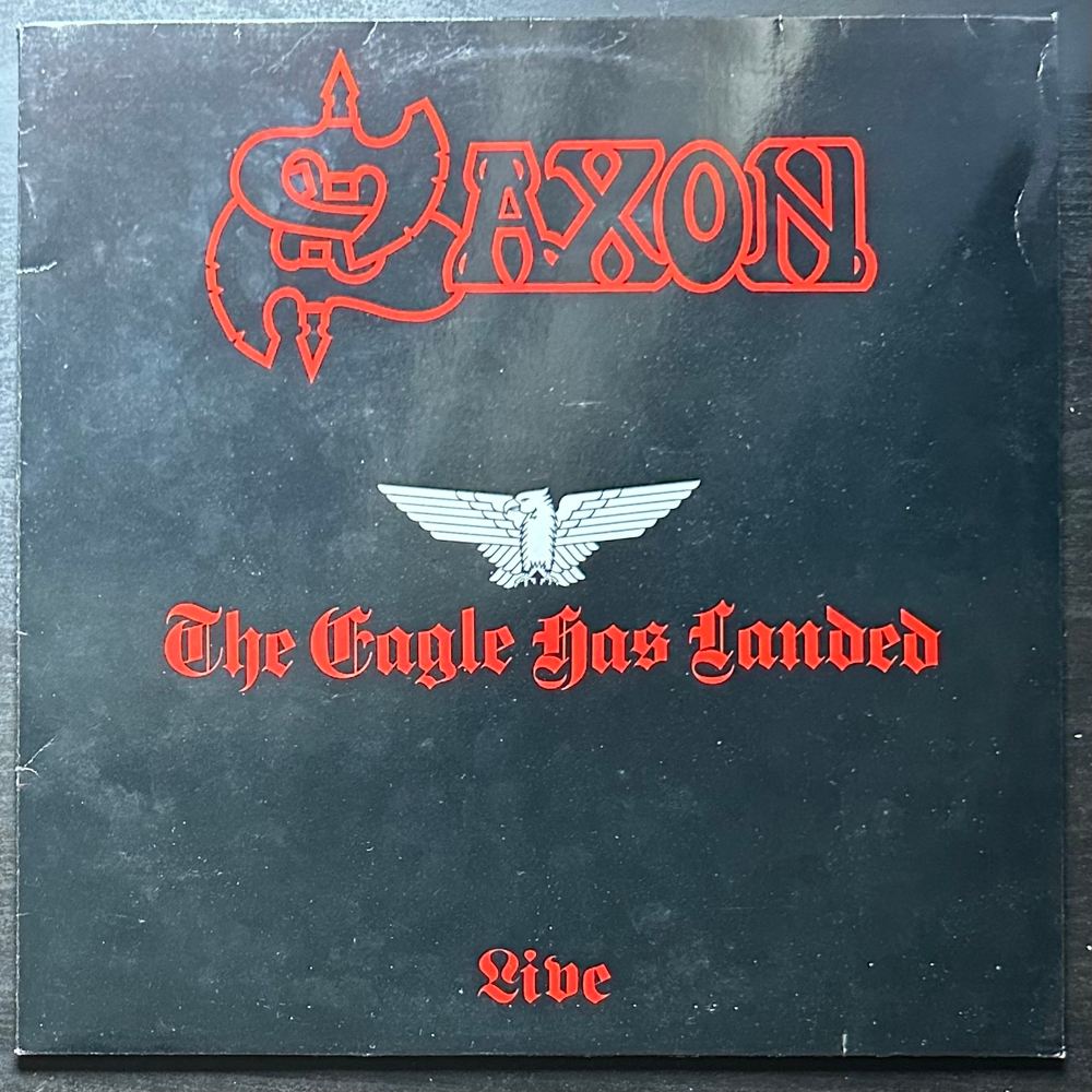 Saxon - The Eagle Has Landed (Скандинавия 1982г.)