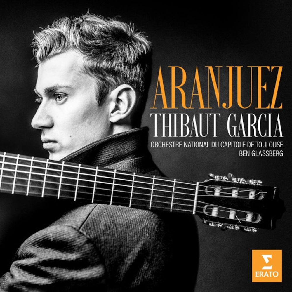 Thibaut Garcia, Orchestre National Du Capitole De Toulouse, Ben Glassberg / Aranjuez (CD)