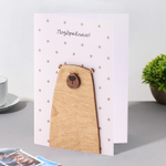 Открытка с деревянным элементом "Поздравляю!" ручная работа, мишка, 14,7х10,5 см