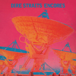 Dire Straits / Encores (Limited Edition)(Coloured Vinyl)(12" Vinyl EP)
