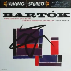 Bartok, Chicago Symphony Orchestra, Fritz Reiner - Concerto For Orchestra - (Analogue) LP