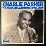 Charlie Parker ‎– The Complete Savoy Sessions Volume 2 (Германия 1985г.)