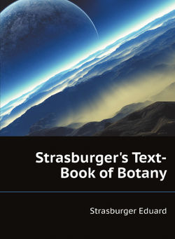 Strasburger's Text-Book of Botany | Strasburger Eduard