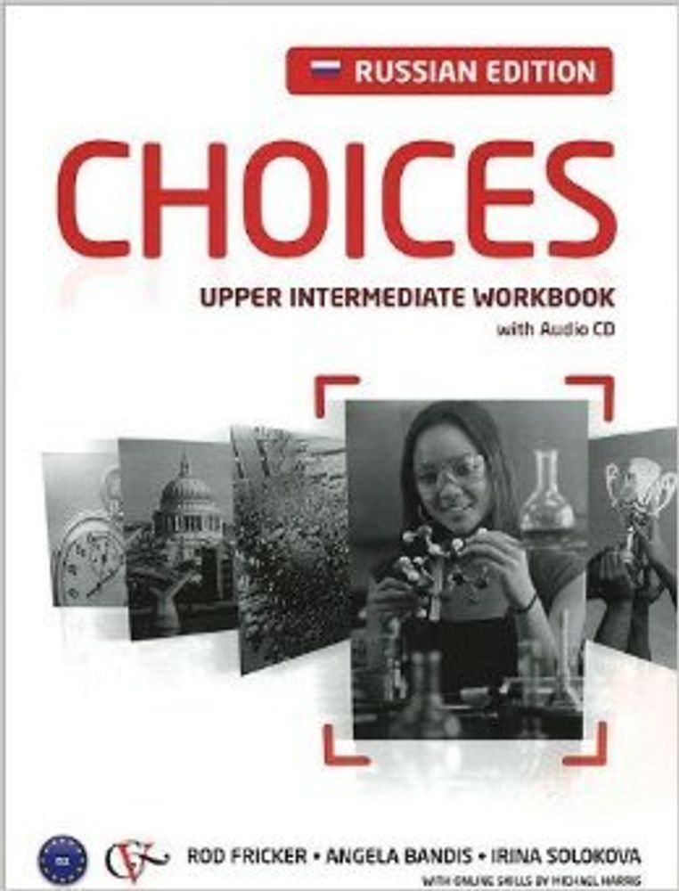 Choices Russia Upper Intermediate Workbook &amp; Audio CD Pack