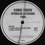 Sonic Youth / Spinhead Sessions 1986 (LP)