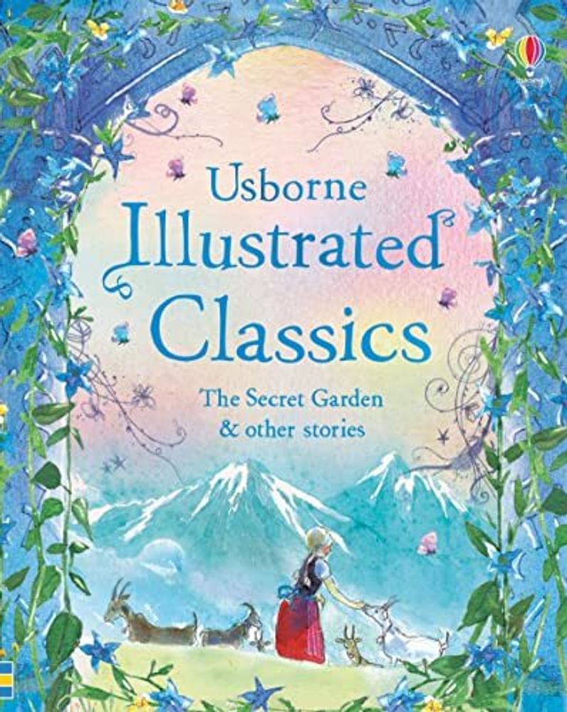 Illustrated Classics: Secret Garden &amp; Other Stories retold
