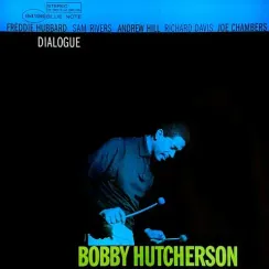 Bobby Hutcherson – Dialogue (Analogue, Tone Poet) LP