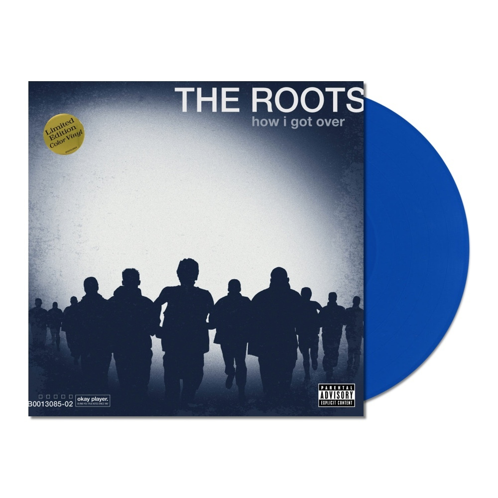 Roots, The	How I Got Over