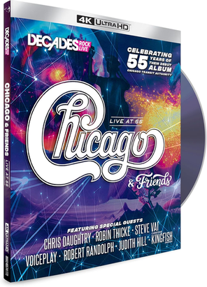 Chicago & Friends / Live At 55 (Blu-ray 4K UHD)