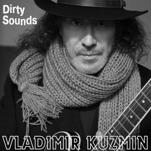 Vladimir Kuzmin / Dirty Sounds (LP)
