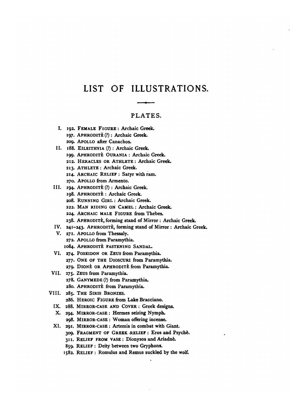 Catalogue of the bronzes, Greek, Roman, and Etruscan, in the Department of Greek and Roman Antiquities, British Museum | Henry Beauchamp Walters