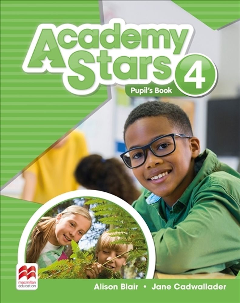 Academy Stars 4 Pupil’s Book Pack