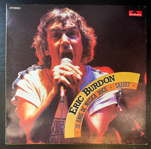 Eric Burdon - 30 Anos De Musica Rock Salvat (Мексика 1984г.)
