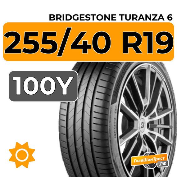 Bridgestone Turanza 6 255/40 R19 100Y XL