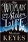 The Woman Who Stole My Life