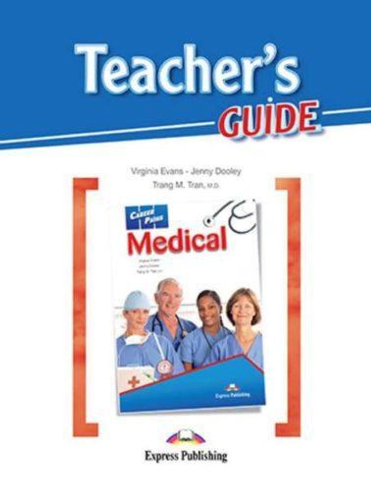 Medical (esp). Teacher&#39;s guide. Книга для учителя