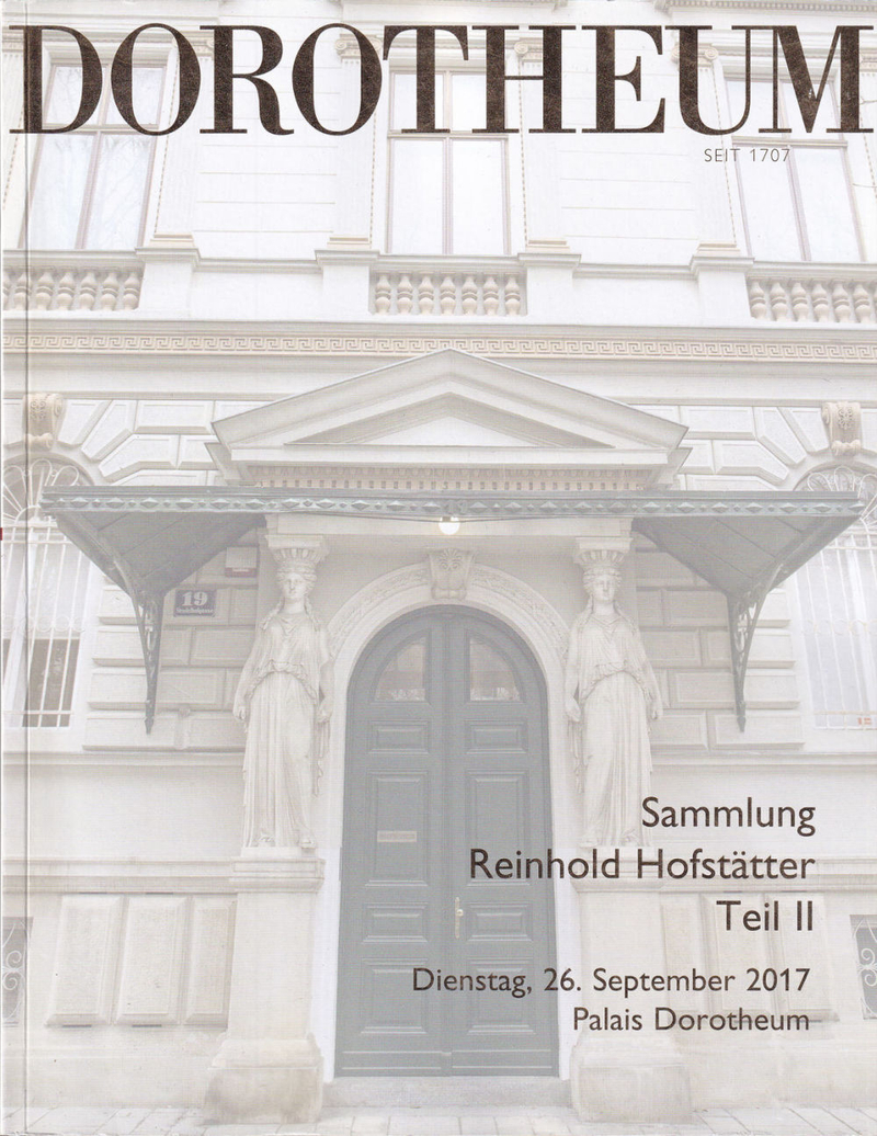Каталог аукциона Dorotheum, Вена, Коллекция Рейнхольда Хофштаттера, часть 2 от 26 сентября 2017 года