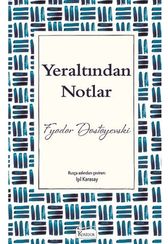 Yeraltından Notlar