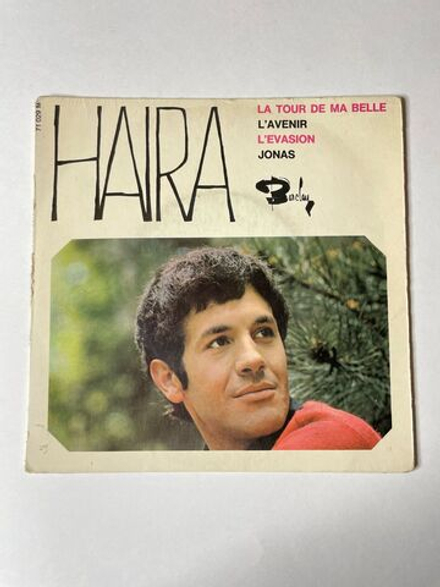 Винтажная виниловая пластинка LP Haira La Tour De Ma Belle, L'Avenir, L'Evasion, Jonas (France 1966)