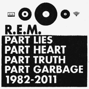 R.E.M. / Part Lies Part Heart Part Truth Part Garbage 1982-2011 (2CD)