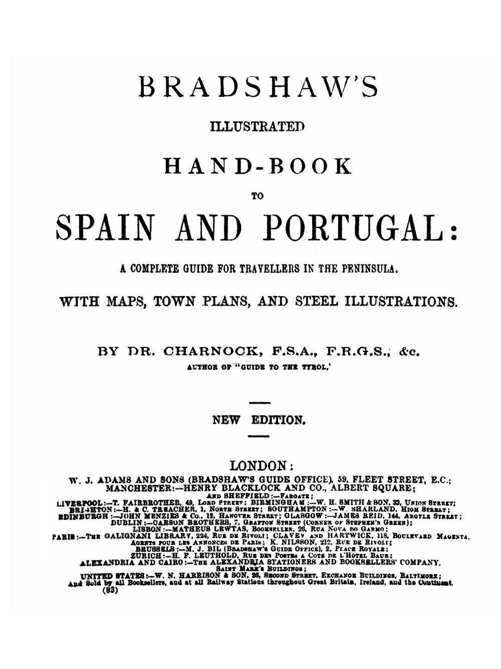 Bradshaw's Illustrated Hand-Book to Spain and Portugal | Richard Stephen Charnock