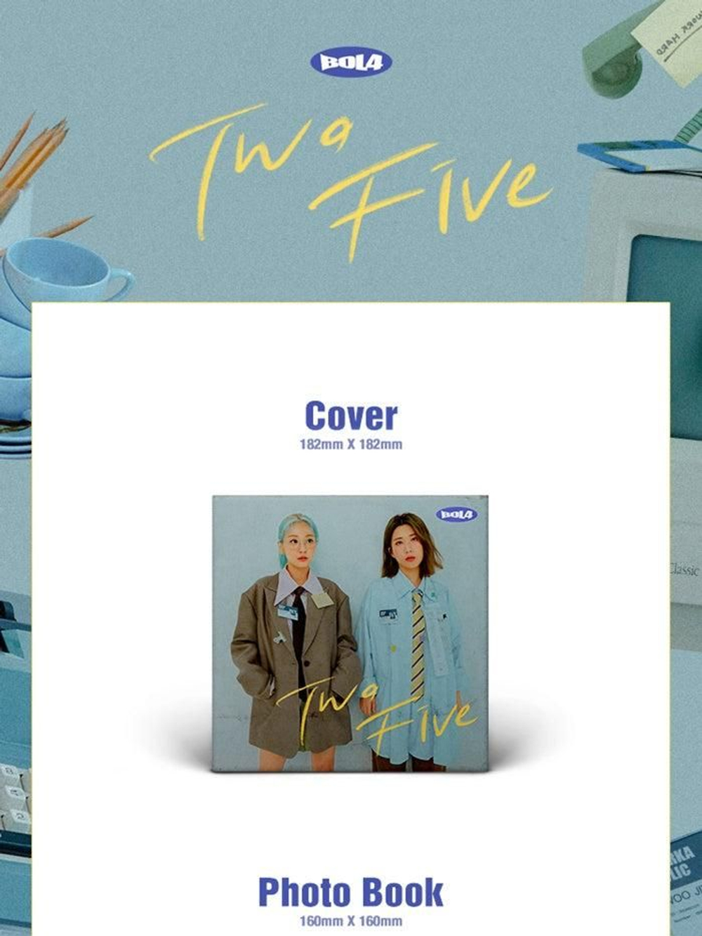 Альбом BOL4 - Two Five Mini Album