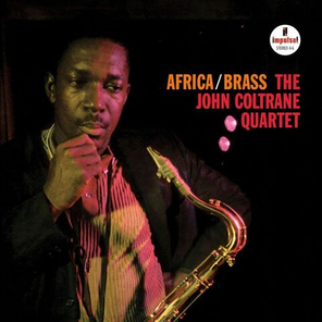 The John Coltrane Quartet / Africa/Brass (LP)