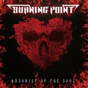Burning Point / Arsonist Of The Soul (RU)(CD)