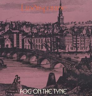 Lindisfarne / Fog On The Tyne (LP)