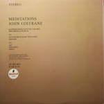 John Coltrane / Meditations (LP)