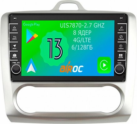 Магнитола для Ford Focus 2 2004-2011 (климат) - Airoc AB-1702A (кнопки и крутилки), Android 13, TS20, 6/128Гб, SIM-слот, CarPlay