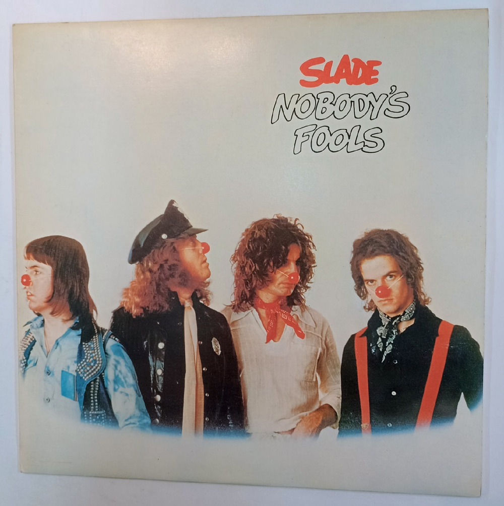 Виниловая пластинка Slade Nobody's Fools (UK 1976) Англия