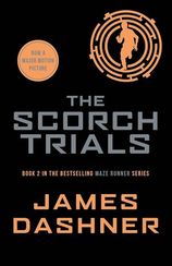 The Scorch Trials - Maze Runner