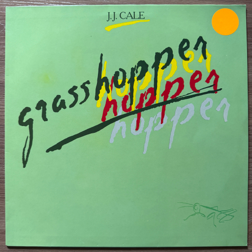 J.J. Cale ‎– Grasshopper (Голландия 1982г.)