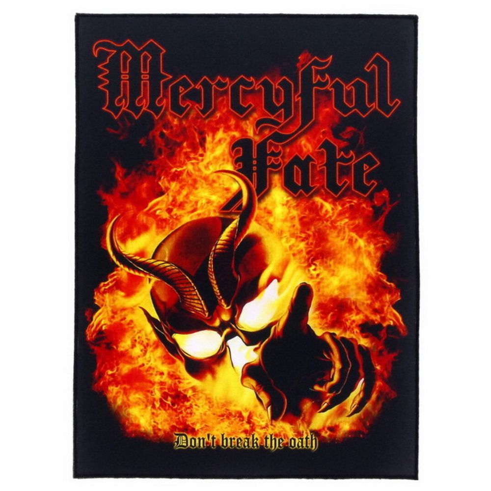 Нашивка Mercyful Fate Don’t Break The Oath (164)