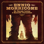 Ennio Morricone / Ennio Morricone De Sergio Leone A Quentin Tarantino (LP)