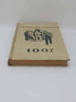 100%. Биография патриота (1957 ГОД)