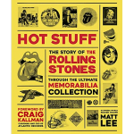 The Rolling Stones: Hot Stuff / Matt Lee