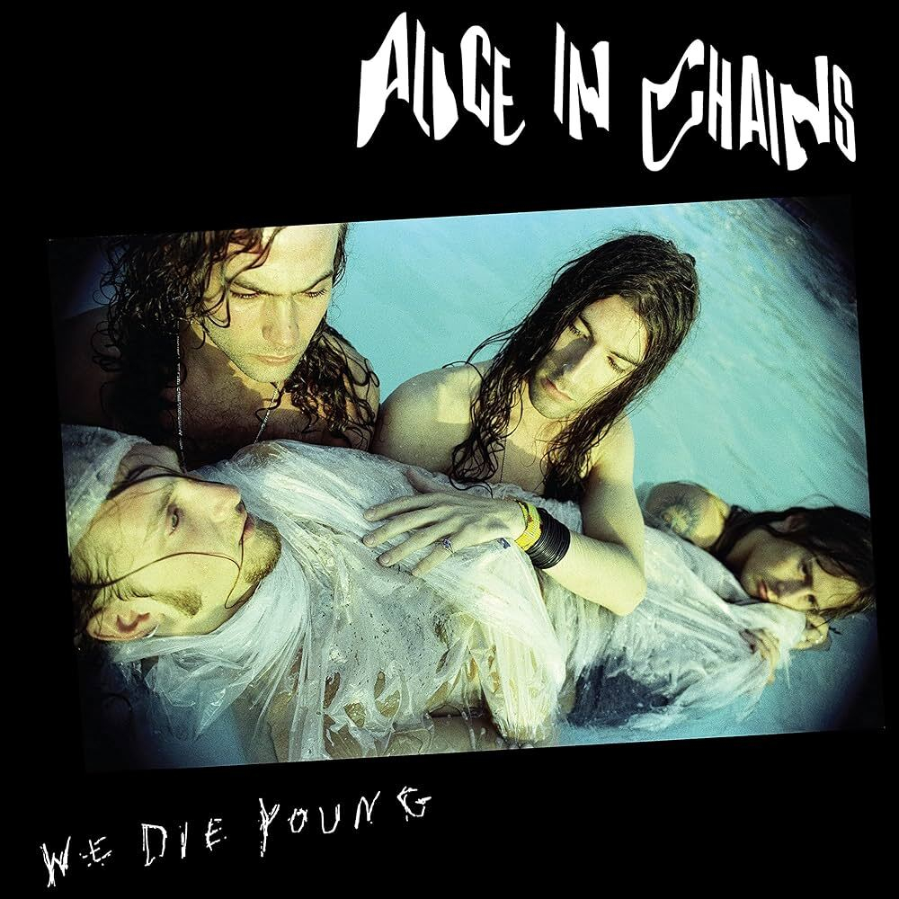 Alice In Chains - We Die Young EP - RSD 2022
