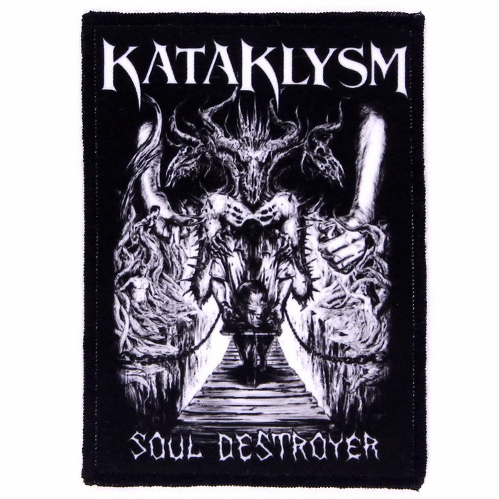 Нашивка Kataklysm Soul Destroyer (305)