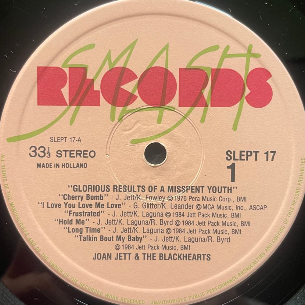 Joan Jett And The Blackhearts - Glorious Results Of A Misspent Youth (Голландия 1984г.)