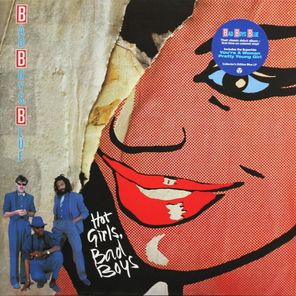 Bad Boys Blue / Hot Girls, Bad Boys (Limited Edition)(Coloured Vinyl)(LP)