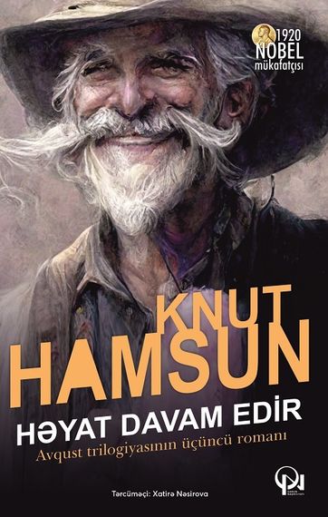 Həyat davam edir ( &quot;Avqust&quot; trilogiyasının üçüncü romanı)