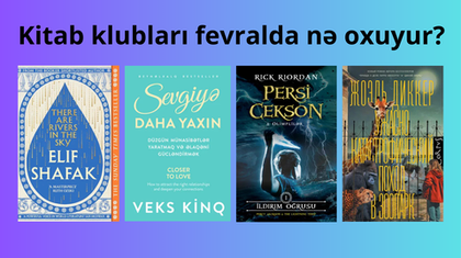 “Əli və Nino” Kitab Klubları Fevralda Hansı Kitabları Oxuyur?