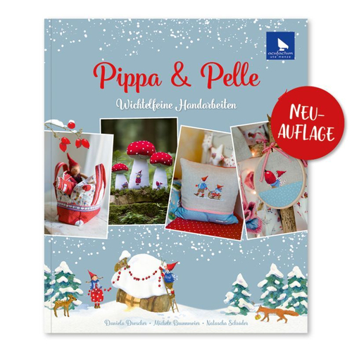 Книга "Pippa & Pelle - Wichtelfeine Handarbeiten"
